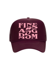 Fine A$$ Dog Mom Trucker- "Maroon&Pink"