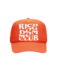 Rich Dog Mom Trucker Hat- "Orange&White"
