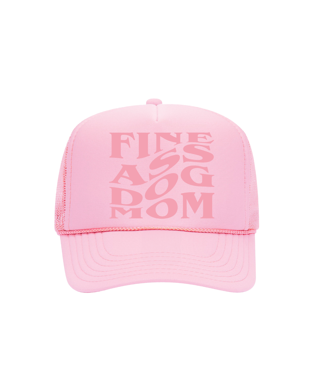 Fine A$$ Dog Mom Trucker- "Light Pink&Pink"