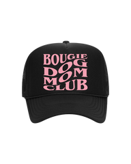 Bougie Dog Mom Trucker- "Black&Pink"